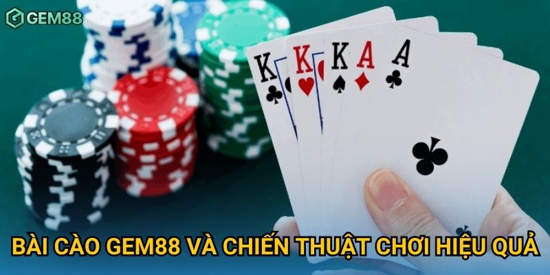 Bài cào Gem88 và chiến thuật chơi hiệu quả