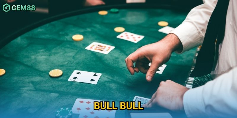 Bull Bull Gem88 – Game Bài Nhanh, Đầy Hồi Hộp Và Hấp Dẫn 7 Bull Bull Gem88 – Game Bài Nhanh, Đầy Hồi Hộp Và Hấp Dẫn